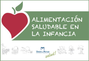 Alimentación saludable en la infancia