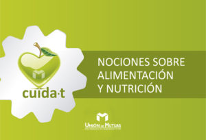 Nociones sobre alimentación y nutricion