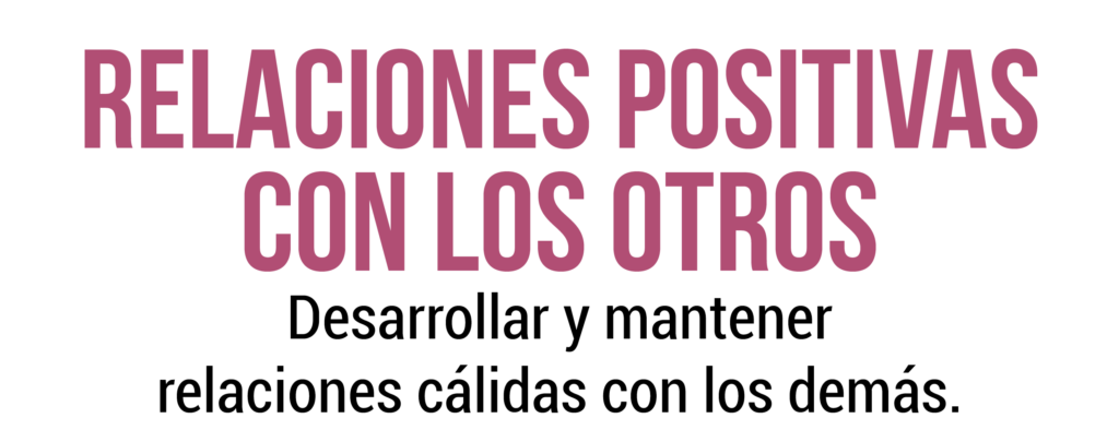 03 Relaciones positivas